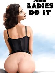 Все леди делают это