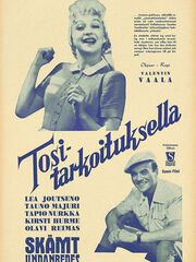 Tositarkoituksella