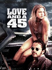Любовь и 45 калибр