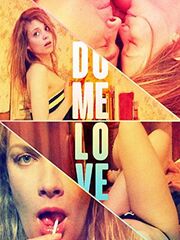 Do Me Love видео