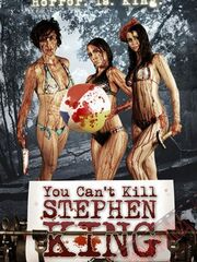 Ты не можешь убить Стивена Кинга
