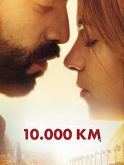 10 000 км: Любовь на расстоянии