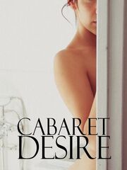 Кабаре Желание видео