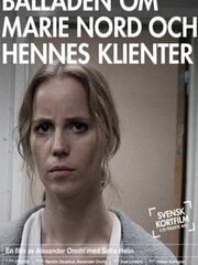 The Ballad of Marie Nord and Her Clients