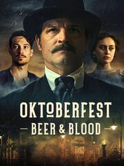 Октоберфест: Пиво и кровь