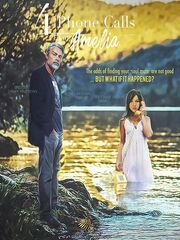 4 Phone Calls From Amelia