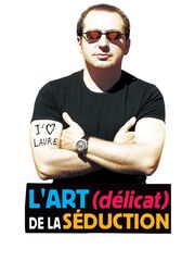 L'Art (délicat) de la séduction