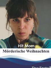 Убойная мамаша, или Киллер на Рождество