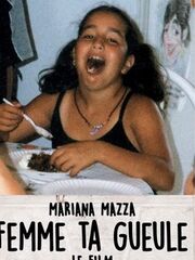 Femme Ta Gueule