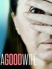 Хорошая жена [2016]