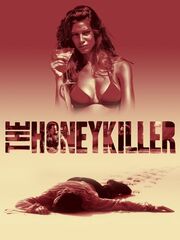 The Honey Killer