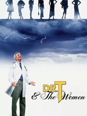 Доктор «Т» и его женщины