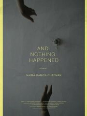 And Nothing Happened