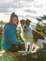 Kate Humble: Off the Beaten Track