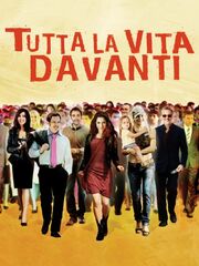 Вся жизнь впереди [2008]