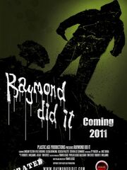 Это сделал Раймонд