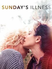 Болезнь в воскресенье видео