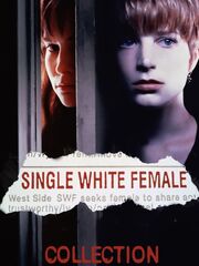 Одинокая белая женщина 2: Психоз