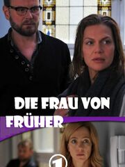 Die Frau von früher