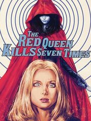 Красная королева убивает семь раз