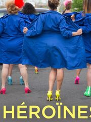 Héroïnes [Series]