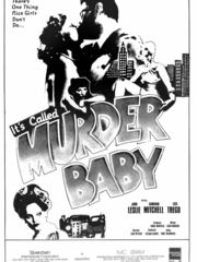 It's Called 'Murder', Baby