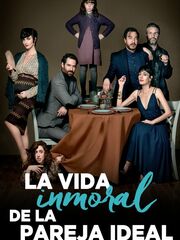 Распутная жизнь идеальной пары