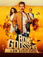 Рон Госсенс, низкобюджетный каскадёр