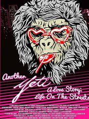 Ещё один йети - история любви: жизнь на улицах