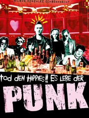 Смерть хиппи! Да здравствуют панки!