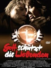 Gott schützt die Liebenden