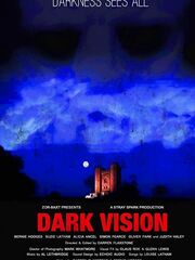 Dark Vision