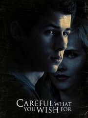 Осторожнее с желаниями [2015]