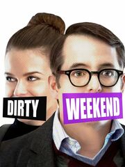 Грязный уик-энд