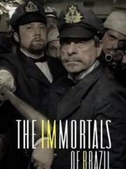 Бессмертные из Бразилии